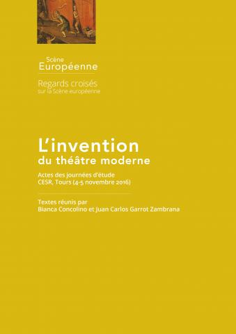 L’invention du théâtre moderne