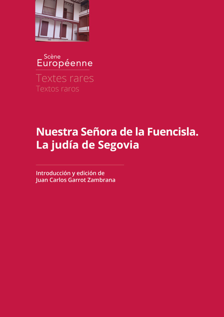 Nuestra Señora de la Fuencisla. La judía de Segovia